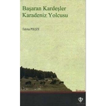 Başaran Kardeşler Karadeniz Yolcusu Fatma Pekşen