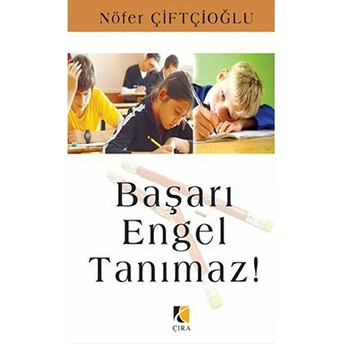 Başarı Engel Tanımaz! Nöfer Çiftçioğlu