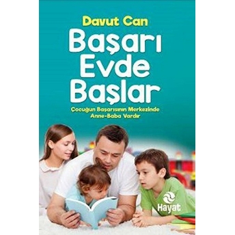 Başarı Evde Başlar