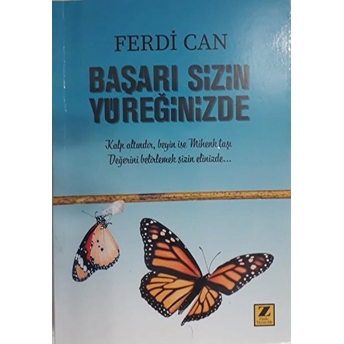 Başarı Sizin Yüreğinizde Ferdi Can