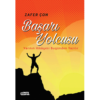 Başarı Yolcusu Zafer Çon