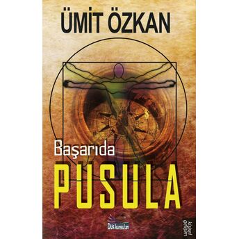 Başarıda Pusula Ümit Özkan