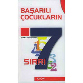 Başarılı Çocukların 7 Sırrı-Peter Kuitenbrouwer