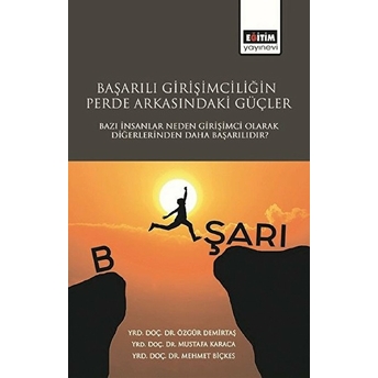 Başarılı Girişimciliğin Perde Arkasındaki Güçler Mehmet Biçkes