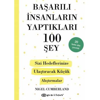 Başarılı Insanların Yaptıkları 100 Şey Nigel Cumberland