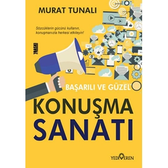 Başarılı Ve Güzel Konuşma Sanatı Murat Tunalı