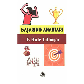 Başarının Anahtarı F. Hale Tilbaşar