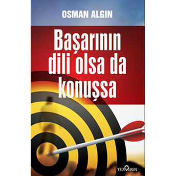 Başarının Dili Olsa Da Konuşsa Osman Algın