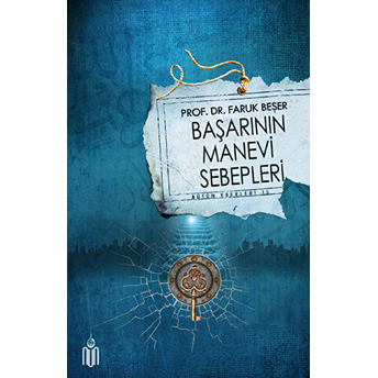 Başarının Manevi Sebepleri Faruk Beşer