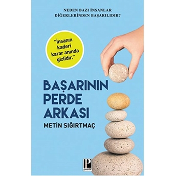 Başarının Perde Arkası Metin Sığırtmaç