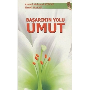 Başarının Yolu Umut