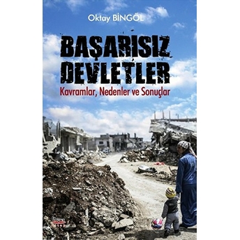 Başarısız Devletler - Oktay Bingöl