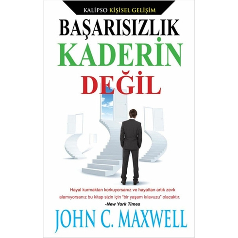 Başarısızlık Kaderin Değil John C. Maxwell