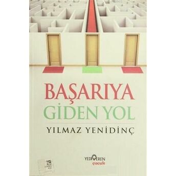 Başarıya Giden Yol Yılmaz Yenidinç