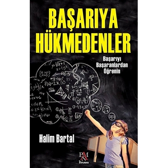 Başarıya Hükmedenler Halim Bartal