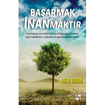 Başarmak Inanmaktır Adem Duran