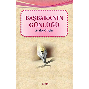 Başbakanın Günlüğü Atalay Girgin