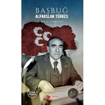 Başbuğ Alparslan Türkeş