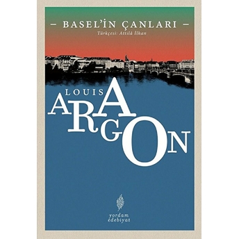 Basel'in Çanları Louis Aragon