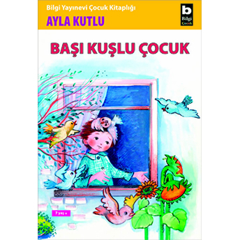 Başı Kuşlu Çocuk Ayla Kutlu