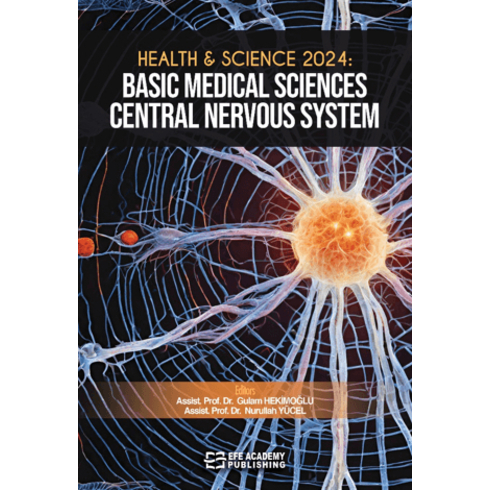 Basic Medical Sciences Central Nervous System Gulam Hekimoğlu