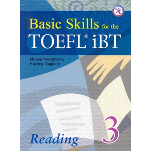 Basic Skills For The Toefl Ibt Reading 3 Moraig Macgillivray