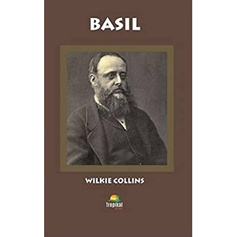 Basil Wilkie Collins