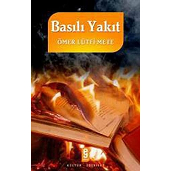 Basılı Yakıt Ömer Lütfi Mete