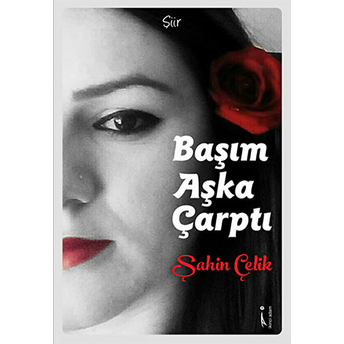 Başım Aşka Çarptı