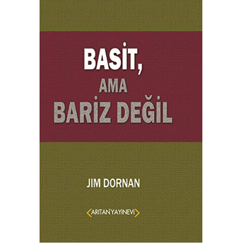 Basit, Ama Bariz Değil