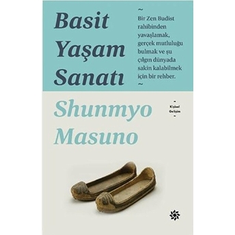 Basit Yaşam Sanatı Shunmyo Masuno