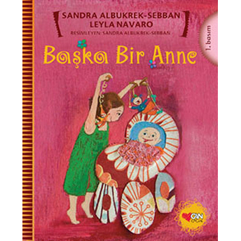 Başka Bir Anne Sandra Albukrek-Sebban, Leyla Navaro