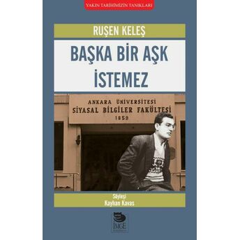 Başka Bir Aşk Istemez Ruşen Keleş