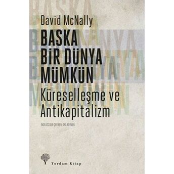 Başka Bir Dünya Mümkün David Mcnally