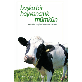 Başka Bir Hayvancılık Mümkün Kolektif