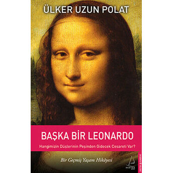 Başka Bir Leonardo Ülker Uzun Polat