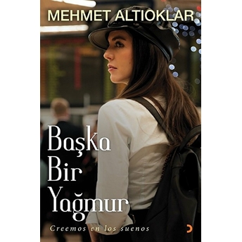 Başka Bir Yağmur Mehmet Altıoklar