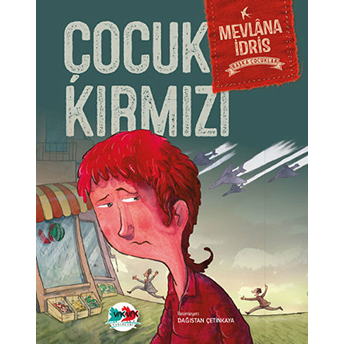 Başka Çocuklar - Çocuk Kırmızı Mevlana Idris