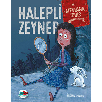 Başka Çocuklar - Halepli Zeynep Mevlana Idris