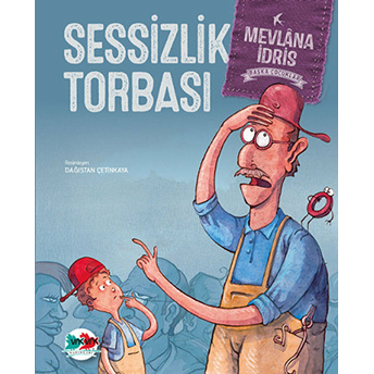 Başka Çocuklar - Sessizlik Torbası Mevlana Idris