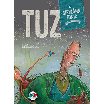 Başka Çocuklar - Tuz Mevlana Idris