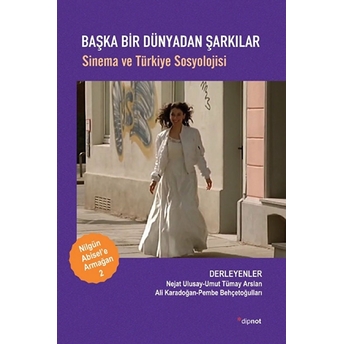 Başka Dünyadan Şarkılar