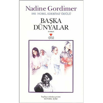 Başka Dünyalar Nadine Gordimer