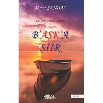 B'aşk'a Şiir - Ahmet Sandal