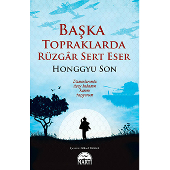 Başka Topraklarda Rüzgar Sert Eser Honggyu Son