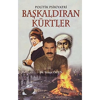 Başkaldıran Kürtler Yener Özen