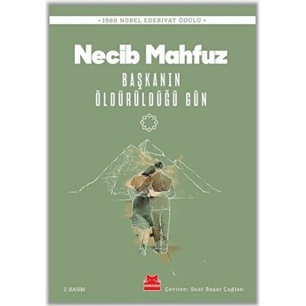 Başkanın Öldürüldüğü Gün Necib Mahfuz