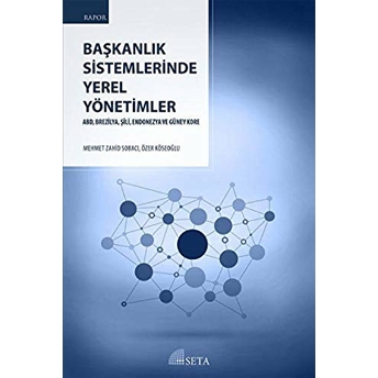 Başkanlık Sistemlerinde Yerel Yönetimler