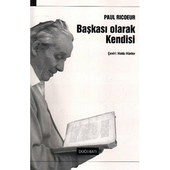 Başkası Olarak Kendisi Paul Ricoeur