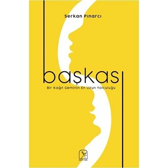 Başkası Serkan Pınarcı